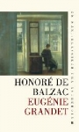 Honoré de Balzac: Eugénie Grandet