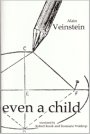 Alain Veinstein: Even a Child
