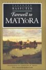 Valentin Rasputin: Farewell to Matyora