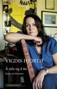 Vigdis Hjorth: Å tale og å tie