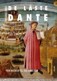 Conny Svensson: De läste Dante: Från Boccaccio till Tage Danielsson