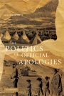 Melissa Nobles: The Politics of Official Apologies
