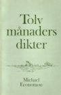 Michael Economou: Tolv månaders dikter