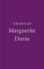 Marguerite Duras: Smärtan