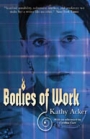 Kathy Acker: Bodies of Work
