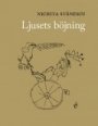 Nichita Stanescu: Ljusets böjning