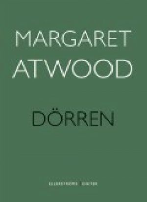 Margaret Atwood: Dörren