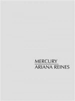 Ariana Reines: Mercury