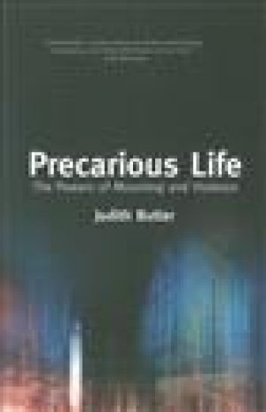 Judith Butler: Precarious Life
