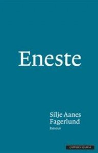 Silje Aa. Fagerlund: Eneste 