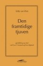 Eddy van Vliet: Den framtidige tjuven