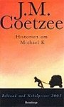 J. M. Coetzee: Historien om Michael K