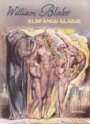 William Blake: Eldfängd glädje