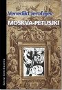 Venedikt Jerofejev: Moskva - Petusjki: Et poem