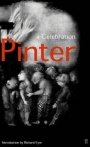 Richard Eyre: Harold Pinter: A Celebration