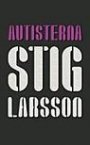 Stig Larsson: Autisterna