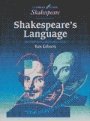 Rex Gibson: Shakespeare’s Language: 150 photocopiable worksheets