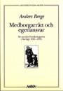 Anders Berge: Medborgarrätt och egenansvar