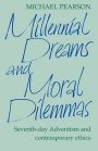 Michael Pearson: Millennial Dreams and Moral Dilemmas
