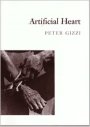 Peter Gizzi: Artificial Heart