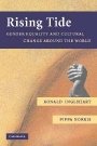 Ronald Inglehart: Rising Tide: Gender Equality and Cultural Change Around the World