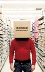 Darren O’Donnell: [boxhead]