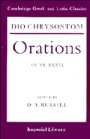 Dio Chrysostom og D. A. Russell (red.): Dio Chrysostom Orations: 7, 12 and 36