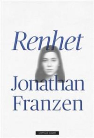 Jonathan Franzen: Renhet