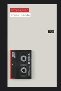 Frank Lande: Intervjuer