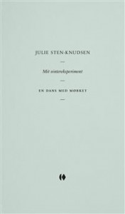  Julie Sten-Knudsen: Mit vintereksperiment
