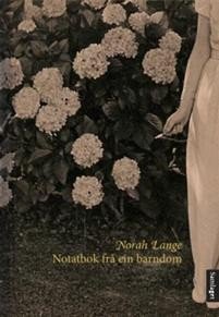 Norah Lange: Notatbok frå ein barndom 