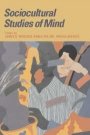 James V. Wertsch (red.): Sociocultural Studies of Mind