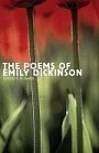 Emily Dickinson: The Poems of Emily Dickinson