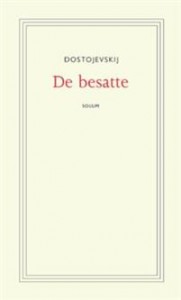 Fjodor Dostojevskij: De besatte