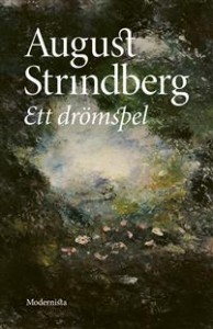 August Strindberg: Ett drömspel