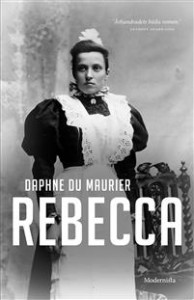 Daphne Du Maurier: Rebecca