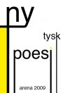 Uljana Wolf (m.fl.): Ny tysk poesi: 13 tyske lyrikere