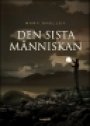 Mary Shelley: Den sista människan