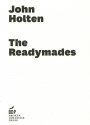John Holten: The Readymades