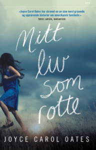 Joyce Carol Oates: Mitt liv som rotte