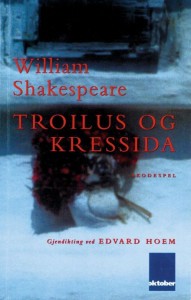 William Shakespeare: Troilus og Kressida