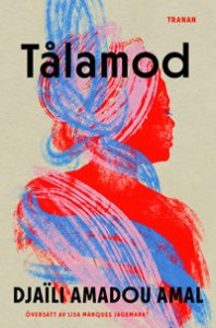 Djaïli Amadou Amal: Tålamod