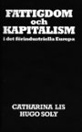 Chatarina Lis og Hugo Soly: Fattigdom och kapitalism i det förindustriella Europa