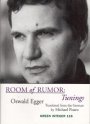 Oswald Egger: Room of Rumor: Tunings