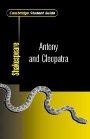 Rex Gibson: Cambridge Student Guide to Antony and Cleopatra