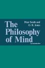 Peter Smith: The Philosophy of Mind: An Introduction