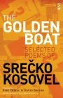 Srečko Kosovel: The Golden Boat