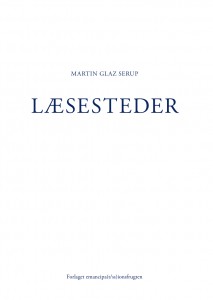 Martin Glaz Serup: Læsesteder