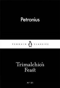 Petronius Arbiter: Trimalchio's Feast