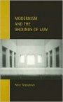 Peter Fitzpatrick: Modernism and the Grounds of Law